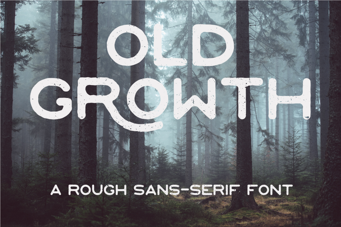 Old Growth Font