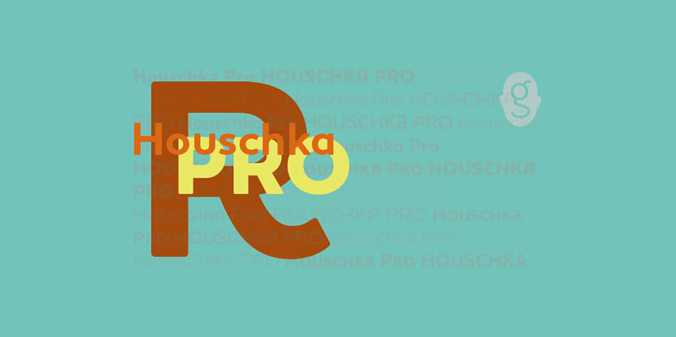 Houschka Pro Font