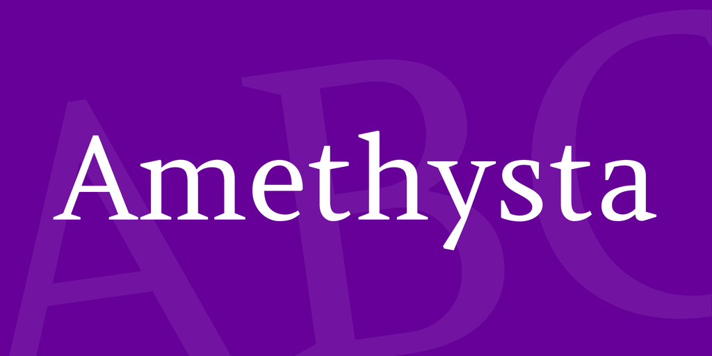 Amethysta Font