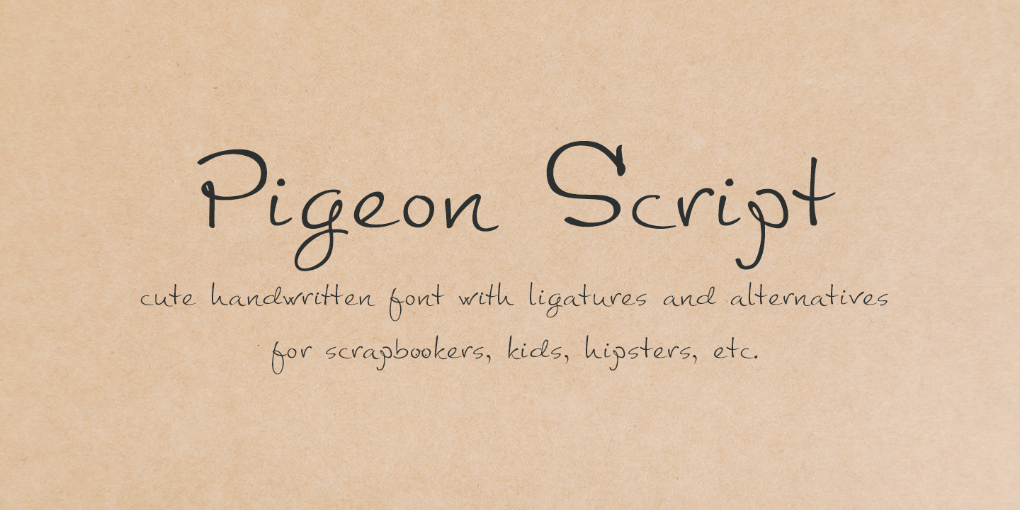 Pigeon Script Font