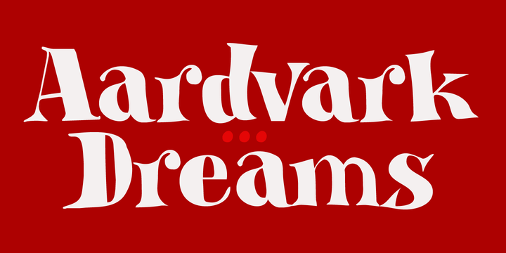 Aardvark Dreams Font