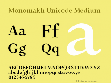 Monomakh Unicode Font