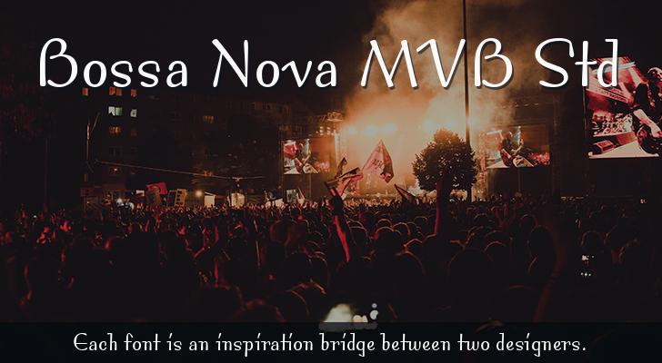 Bossa Nova MVB Font