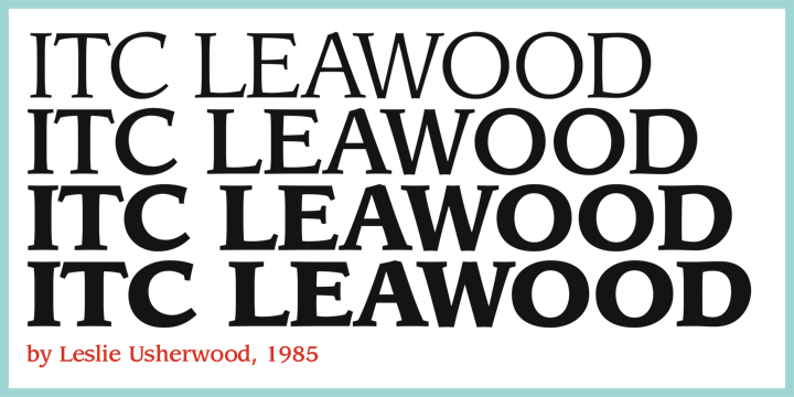 ITC Leawood Font