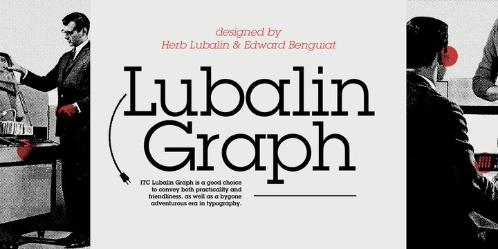 ITC Lubalin Graph Font