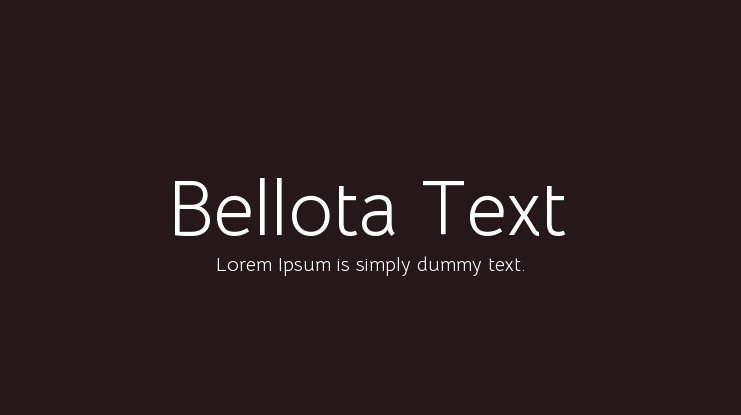 Bellota Text Font