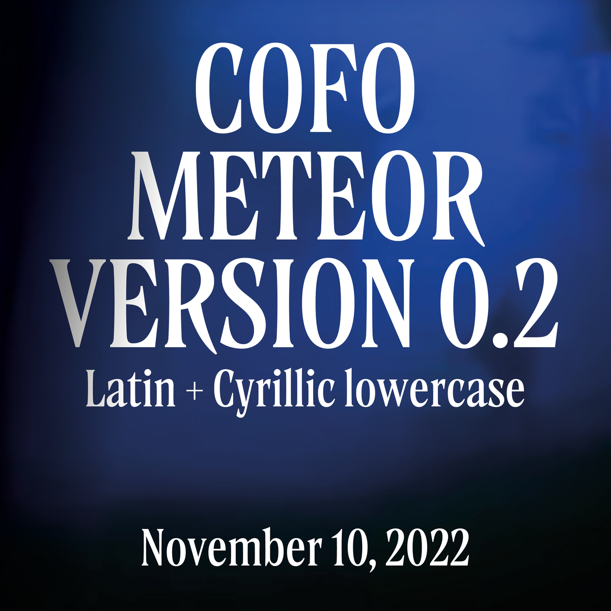CoFo Meteor V0.2 Font