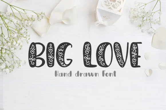 Big Love Font