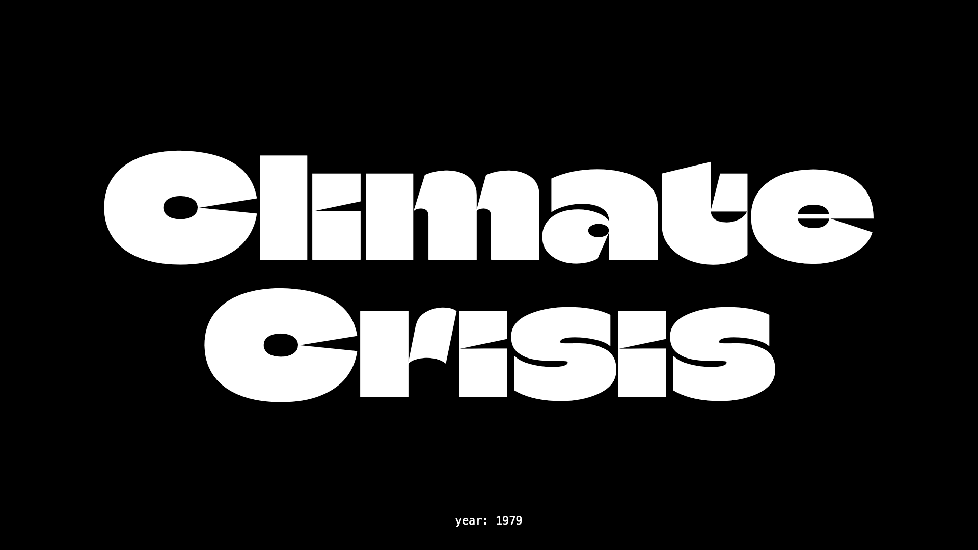 Climate Crisis Font