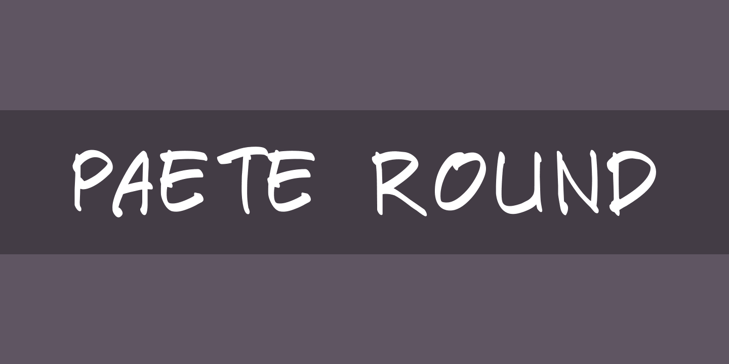 Paete Round Font