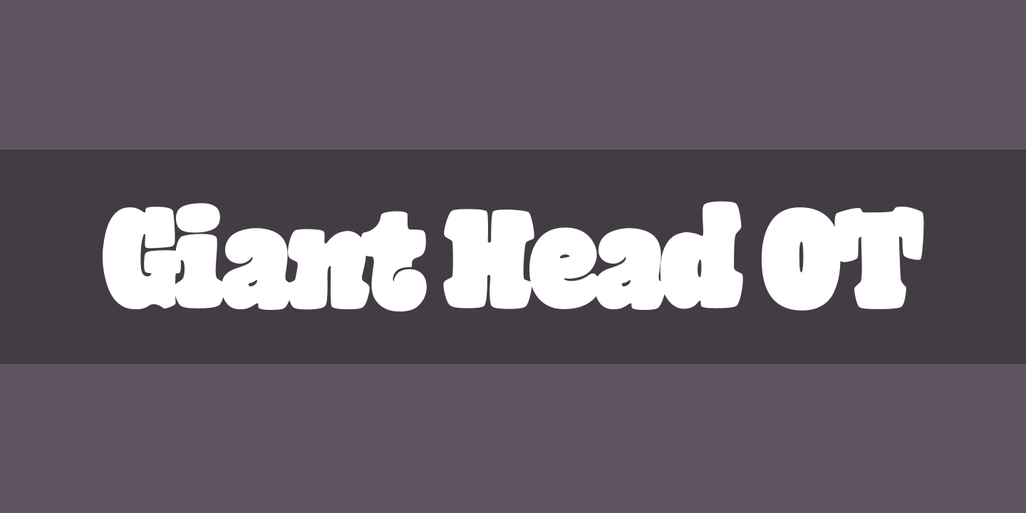 Giant Head OT Font