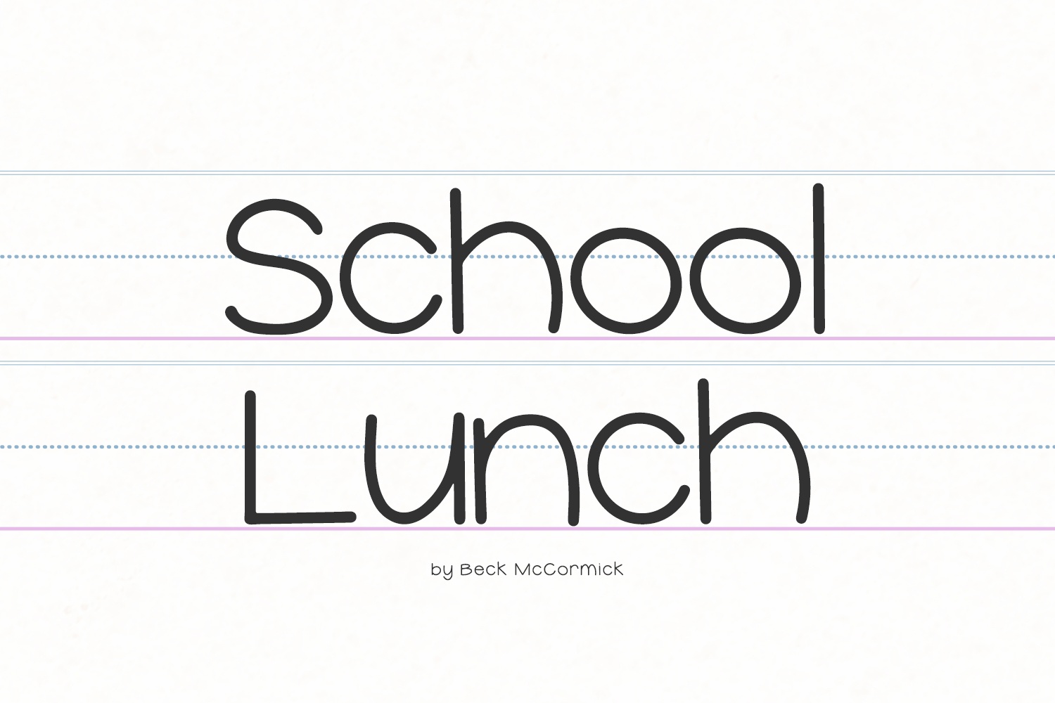 School Lunch Font