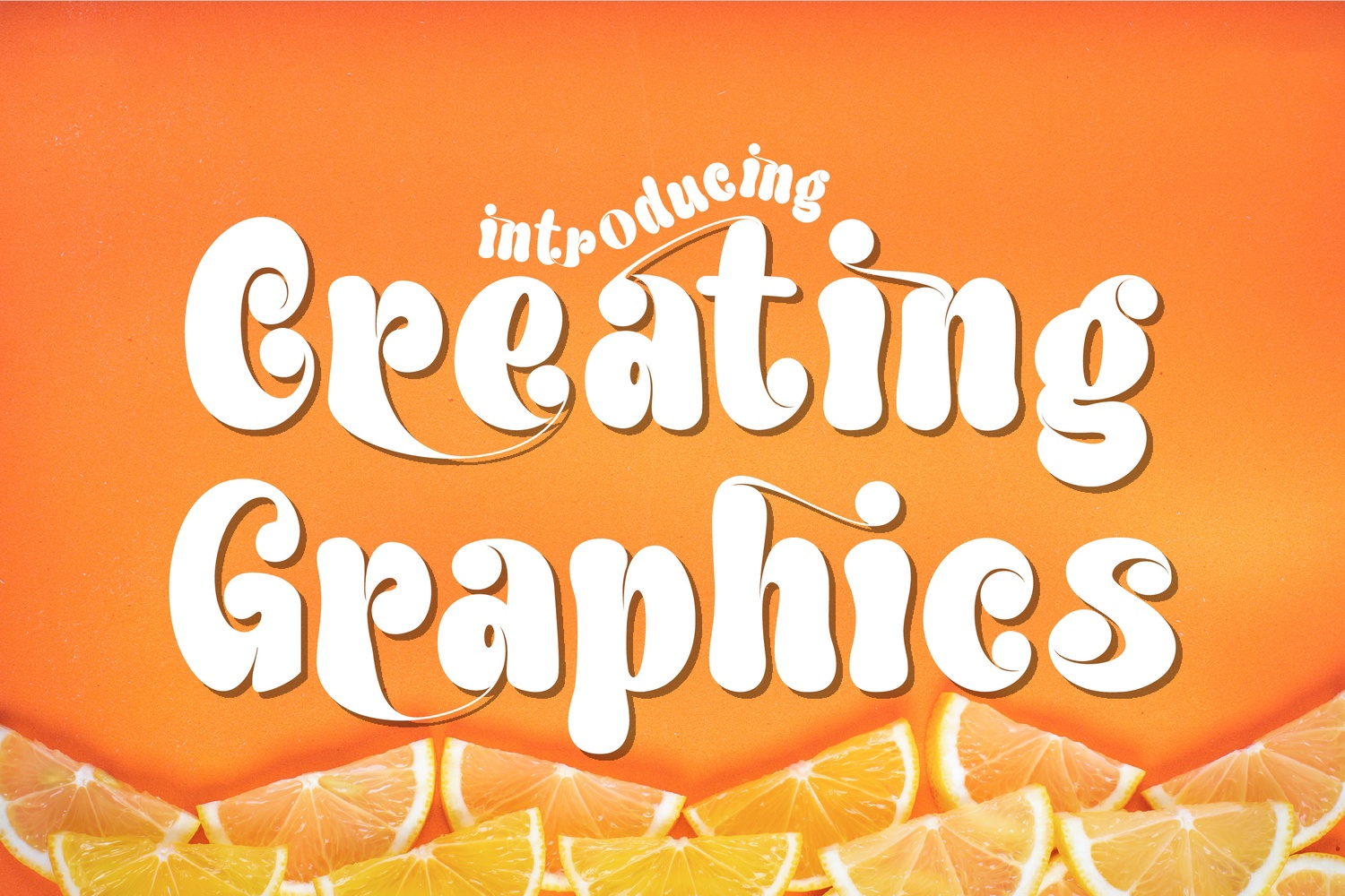 Creating Graphics Groovy Font