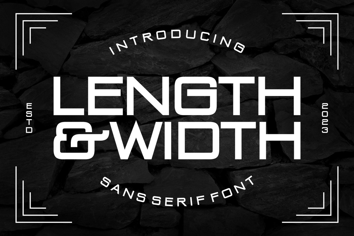 Length and Width Font