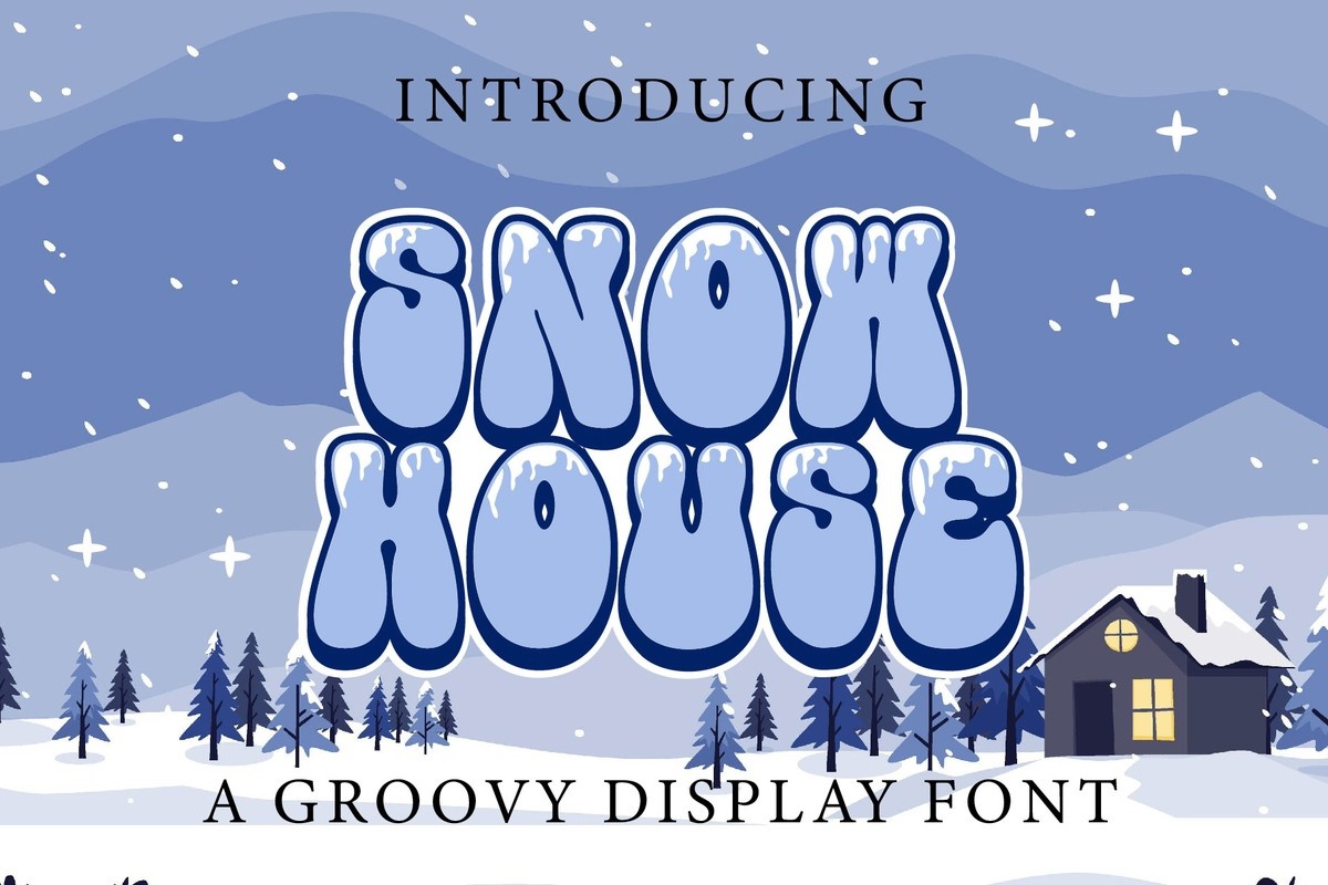 Snow House Font