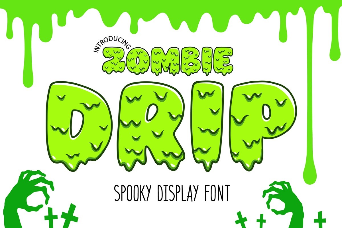 Zombie Drip Font