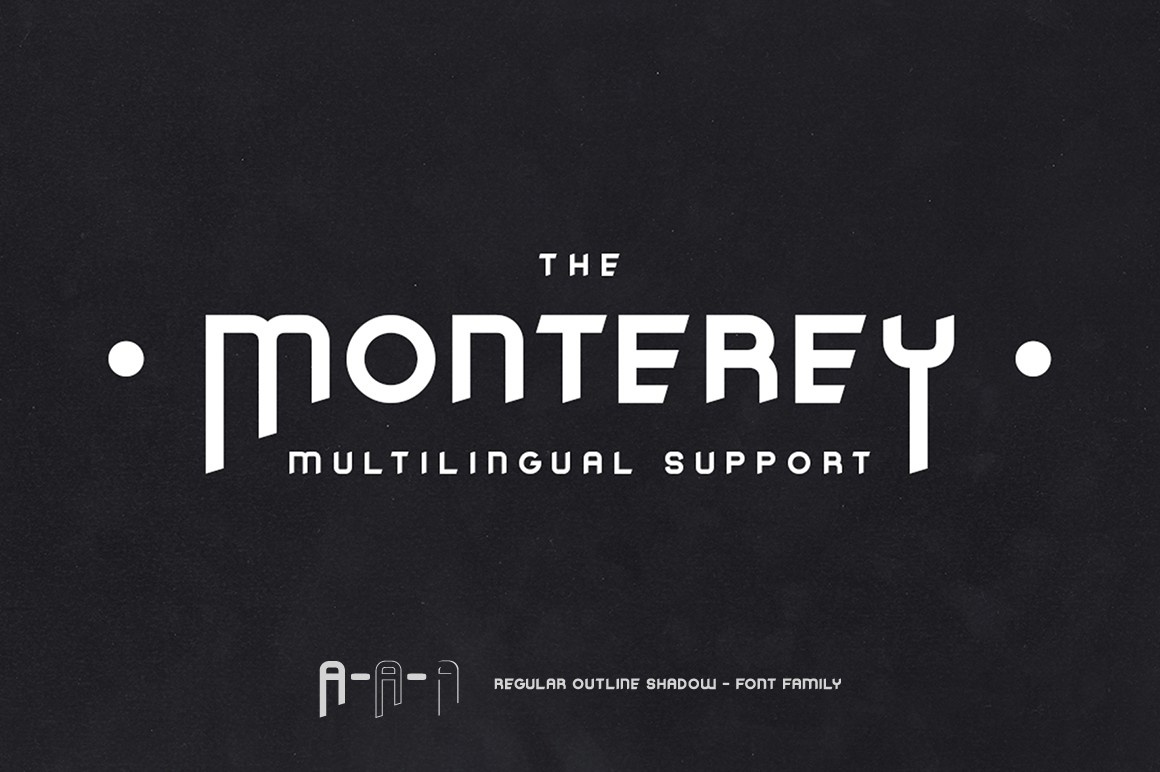 The Monterey Font