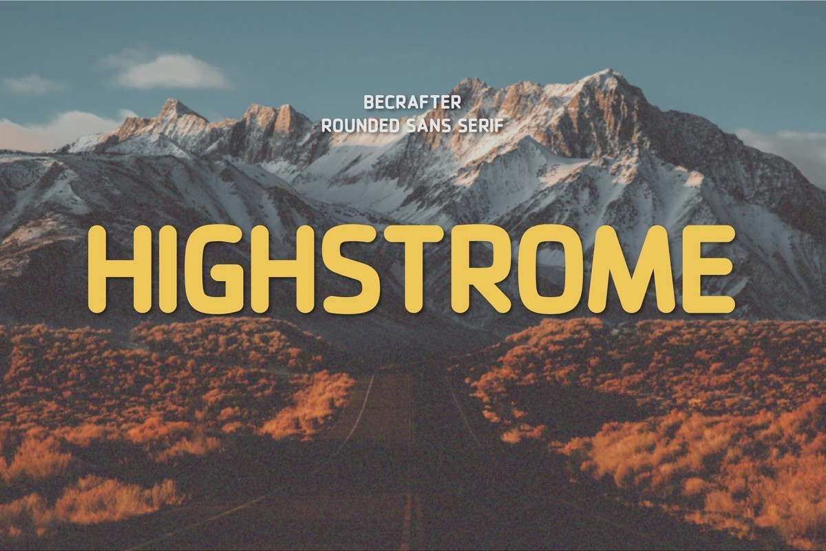 Highstrome Rounded Font