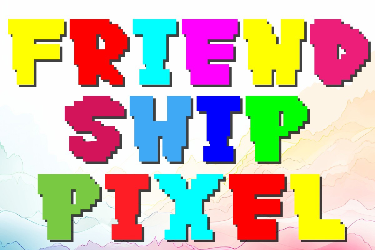 Pixel Friendship Font