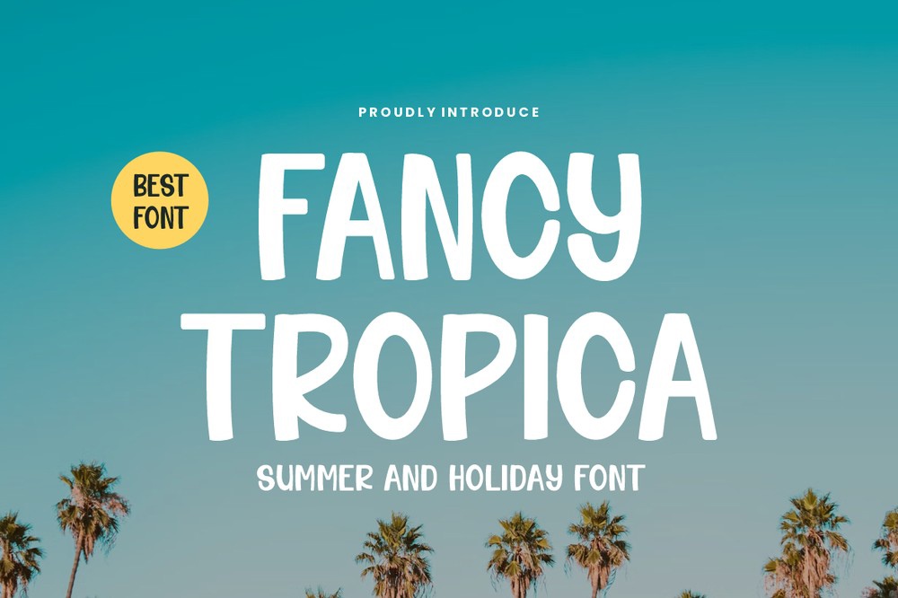 Fancy Tropica Font