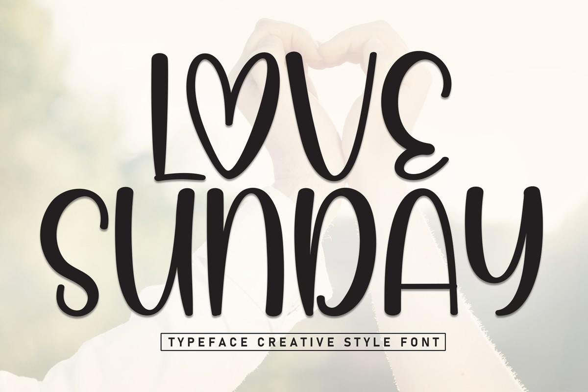 Love Sunday Font