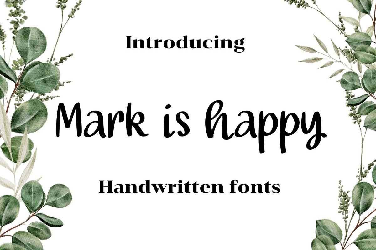 Mark is Happy Font