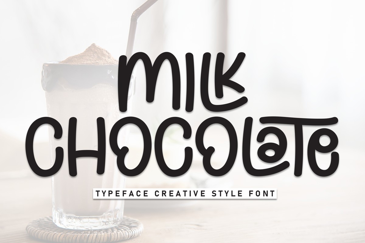 Milk Chocolate Font