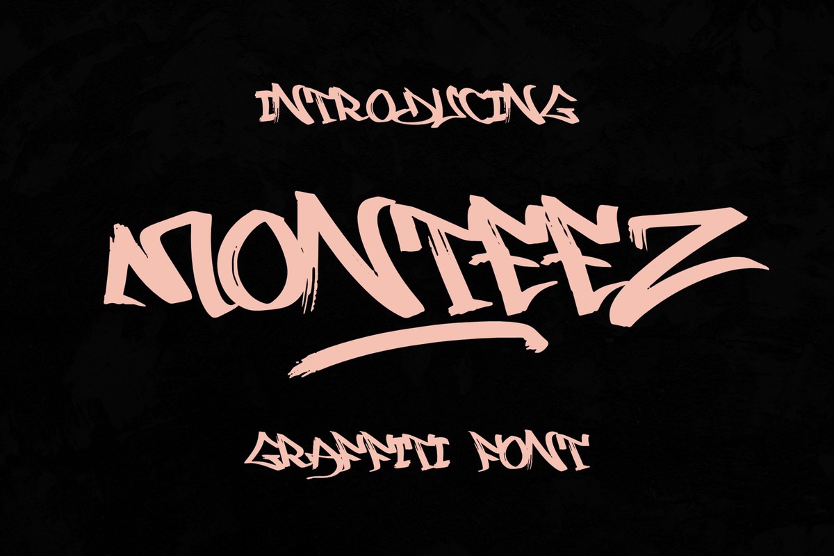 Monteez Graffiti Font