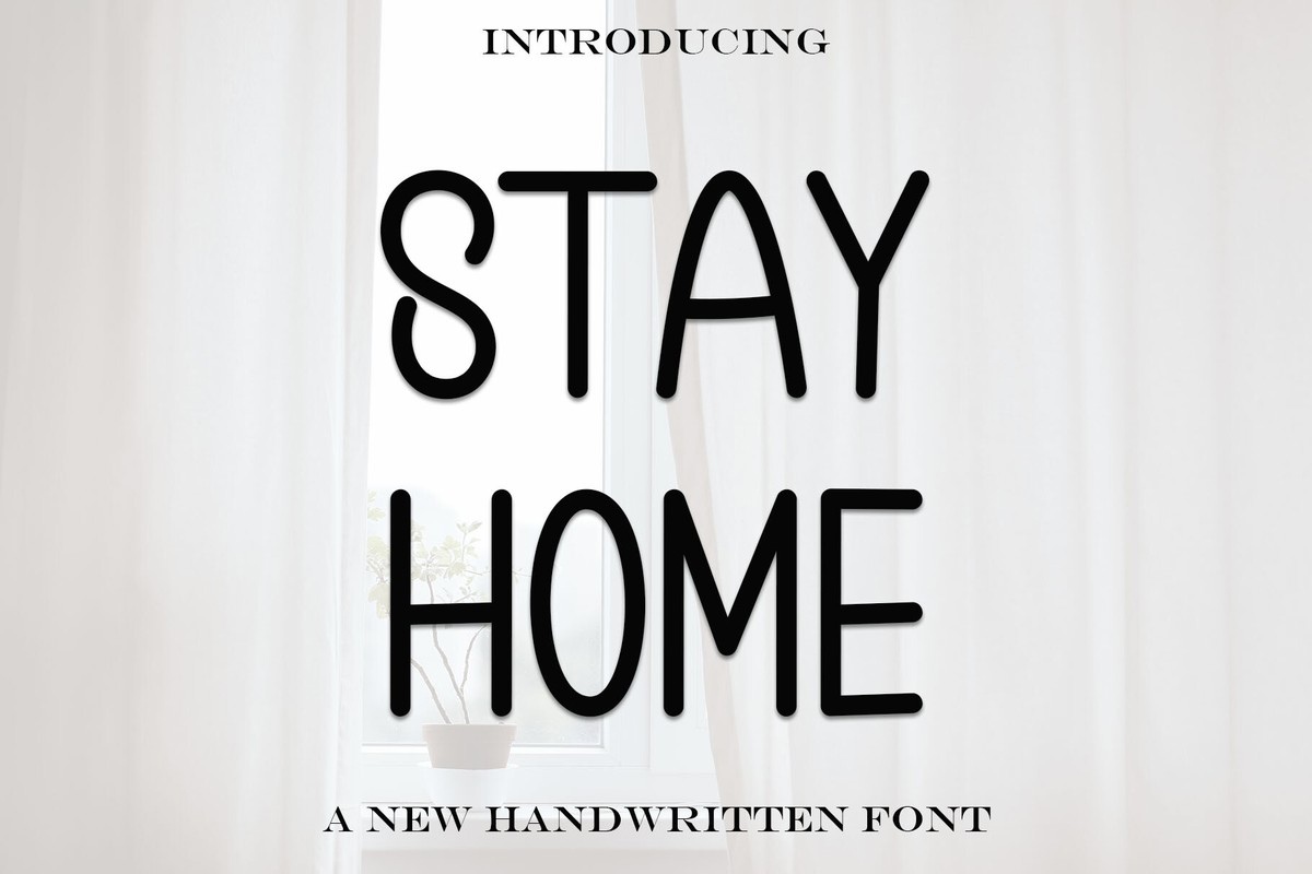 Stay Hоme Font