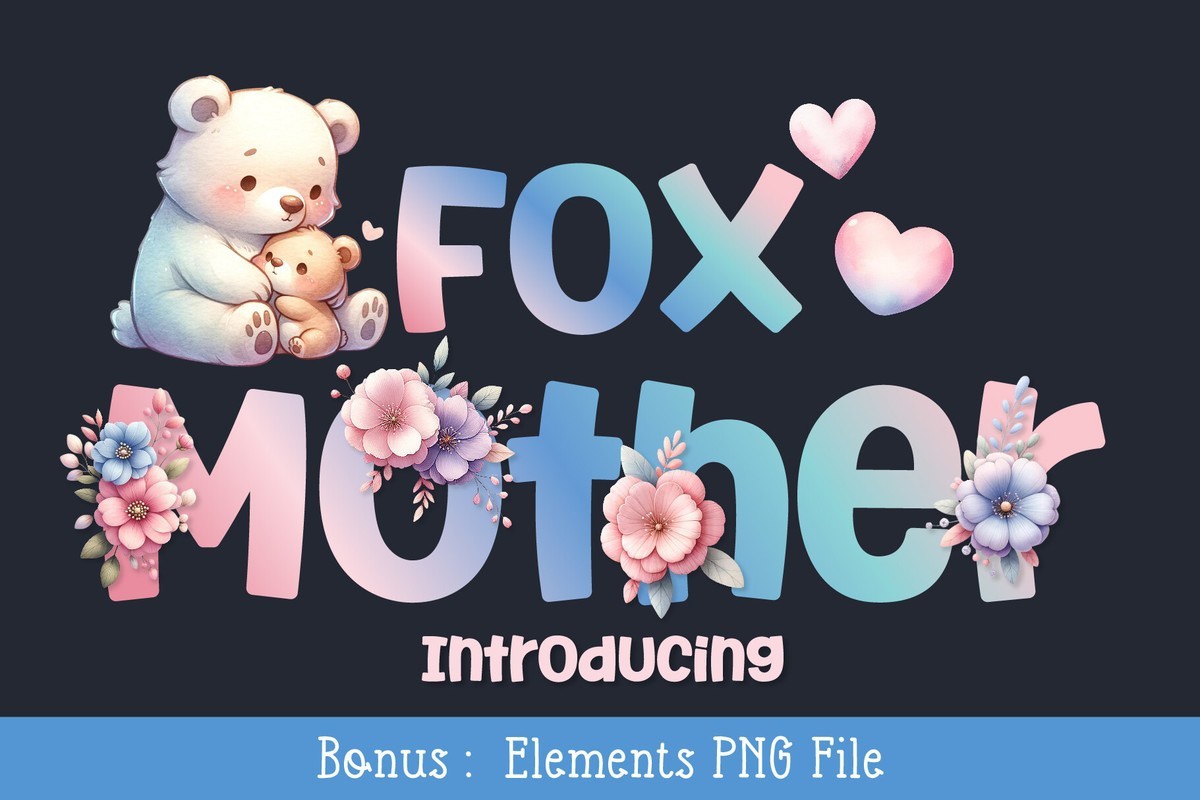 Fox Mother Font