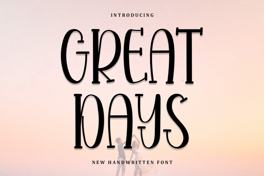 Great Days Font