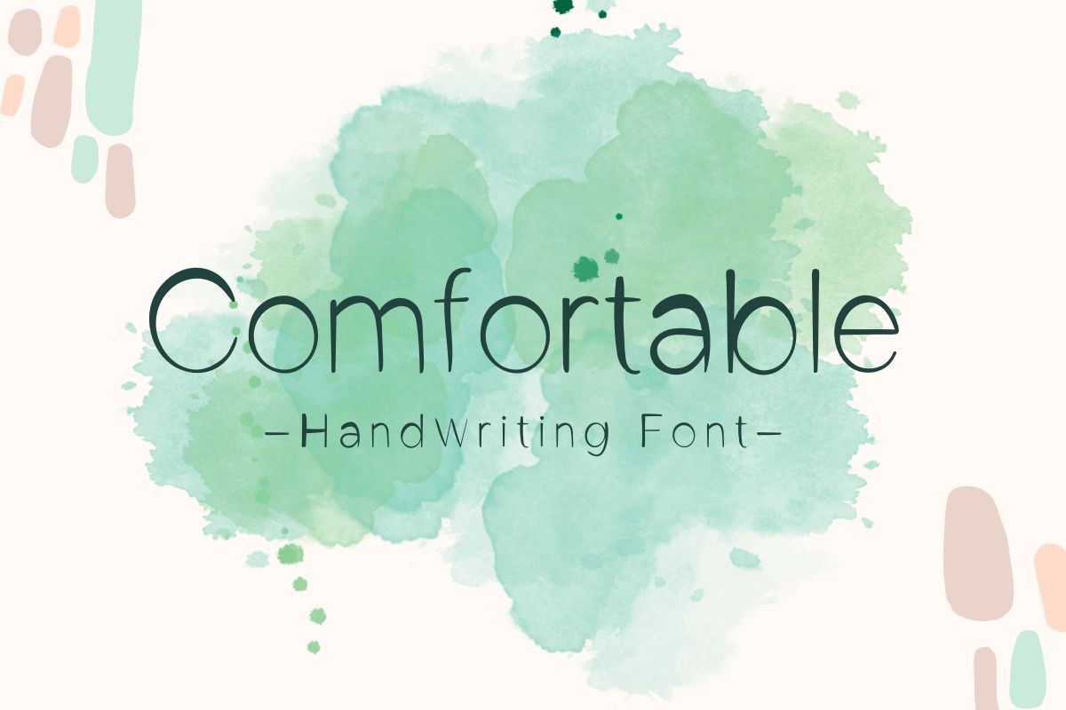 Comfortable Font