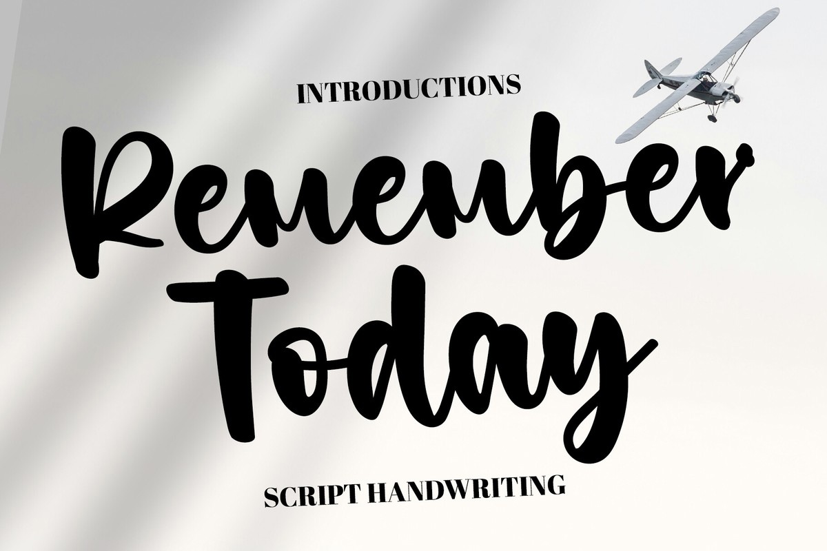 Remember Today Font