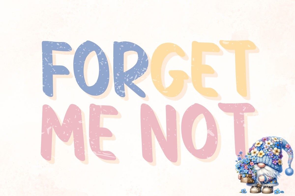 Forget Me Not Font