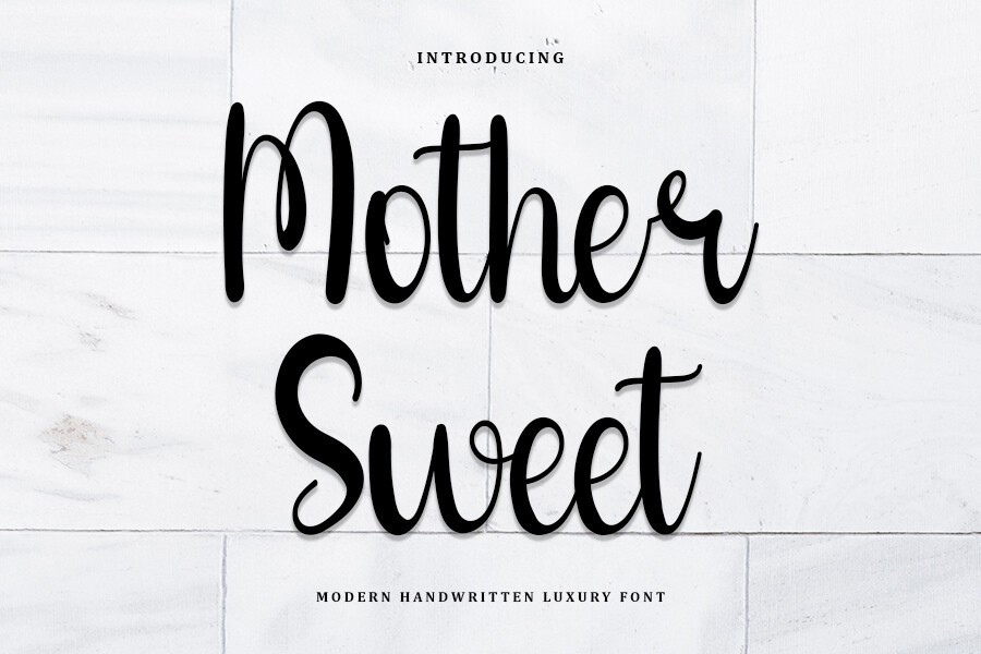 Mother Sweet Font