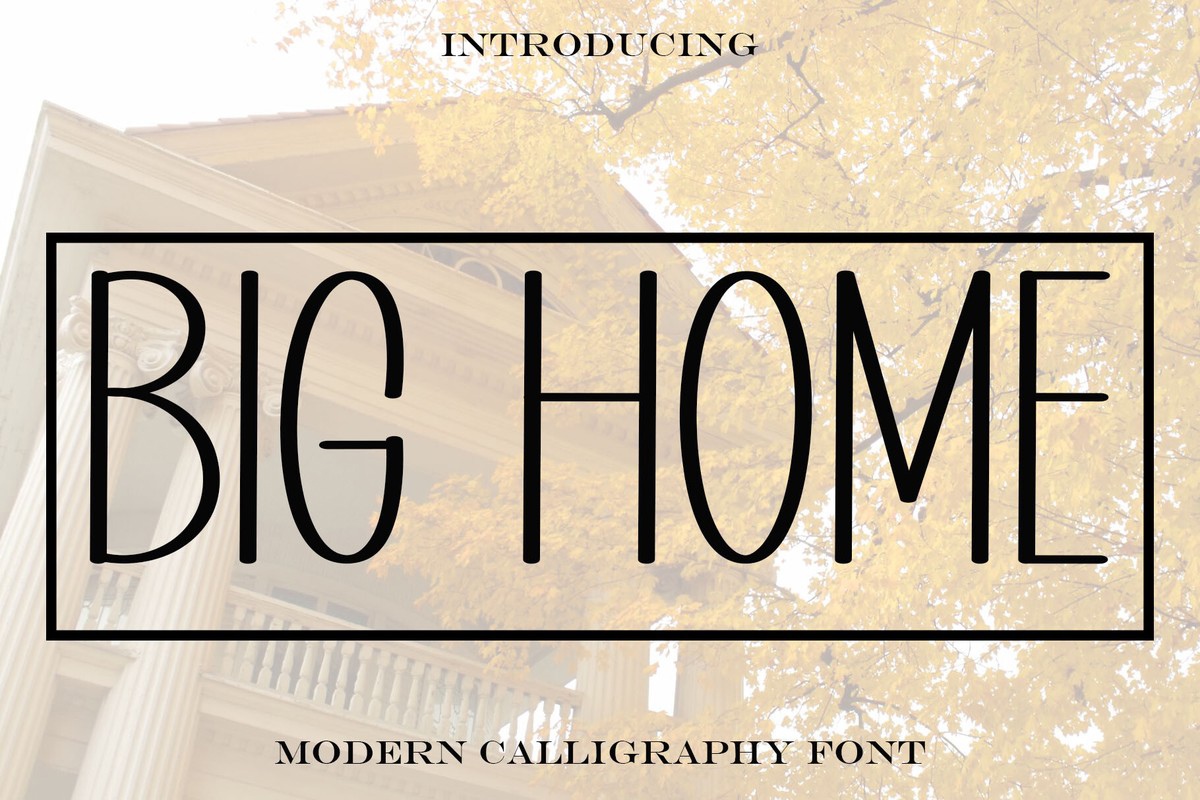 Big Home Font