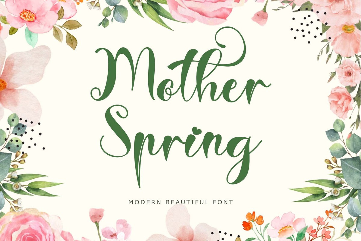 Mother Spring Font