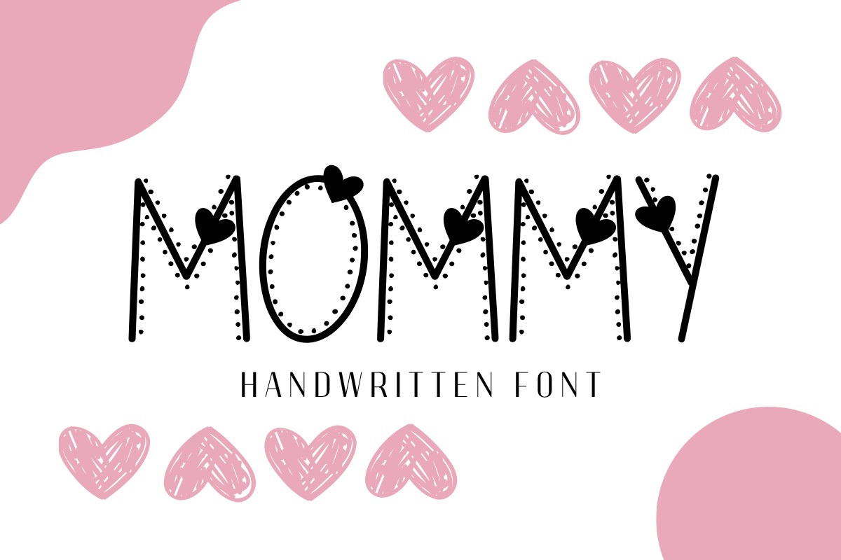 Mommy Font