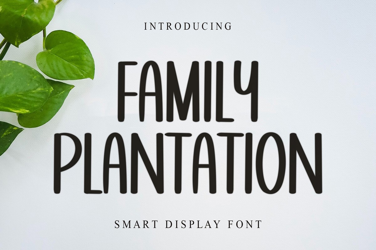 Family Plantation Font