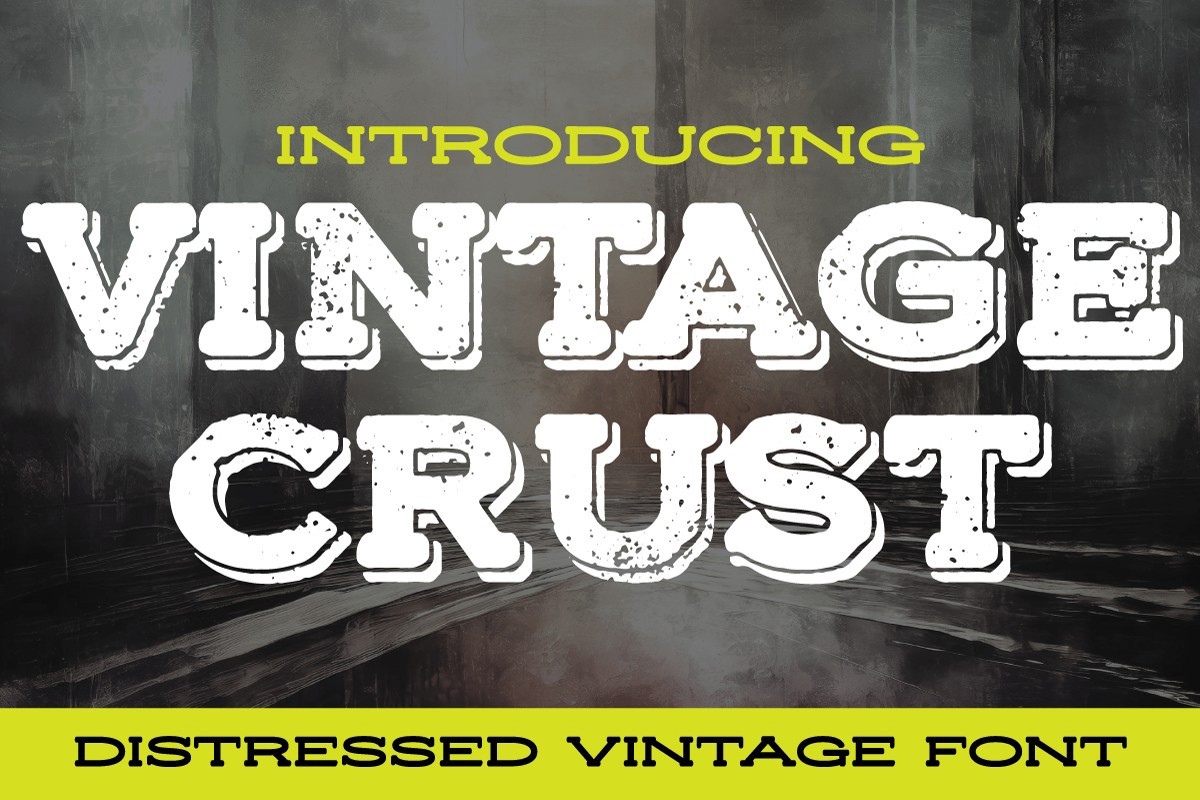 Vintage Crust Font