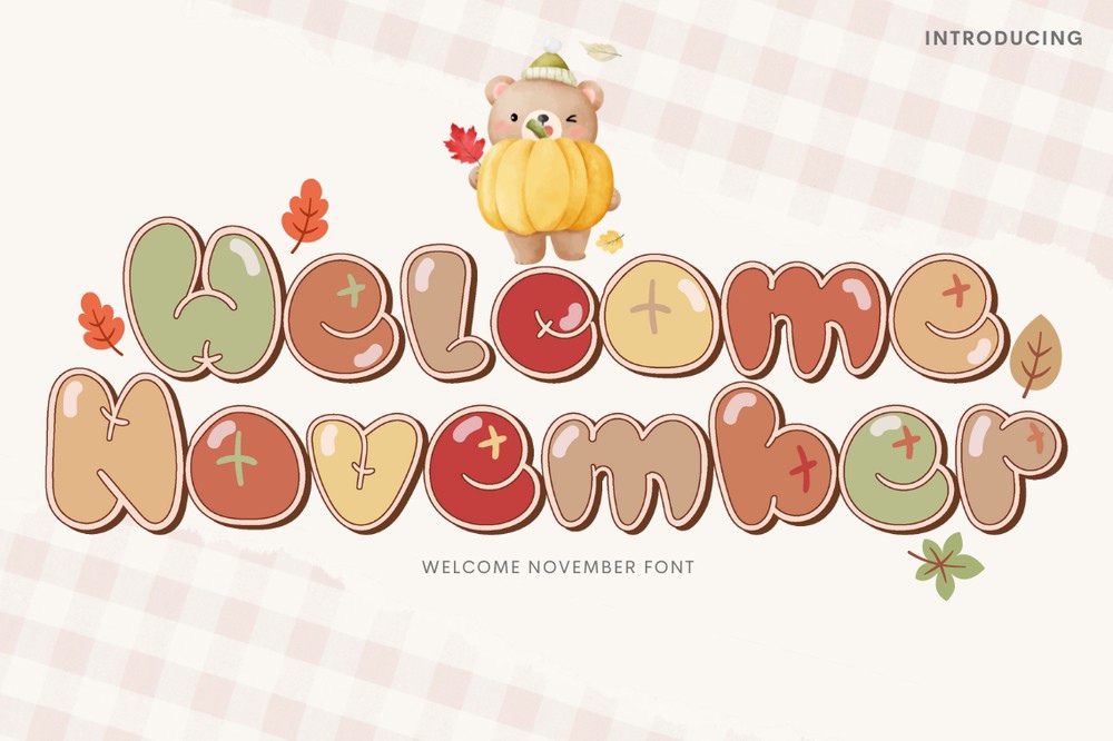 Welcome November Font