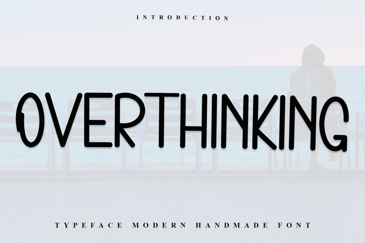 Overthinking Font