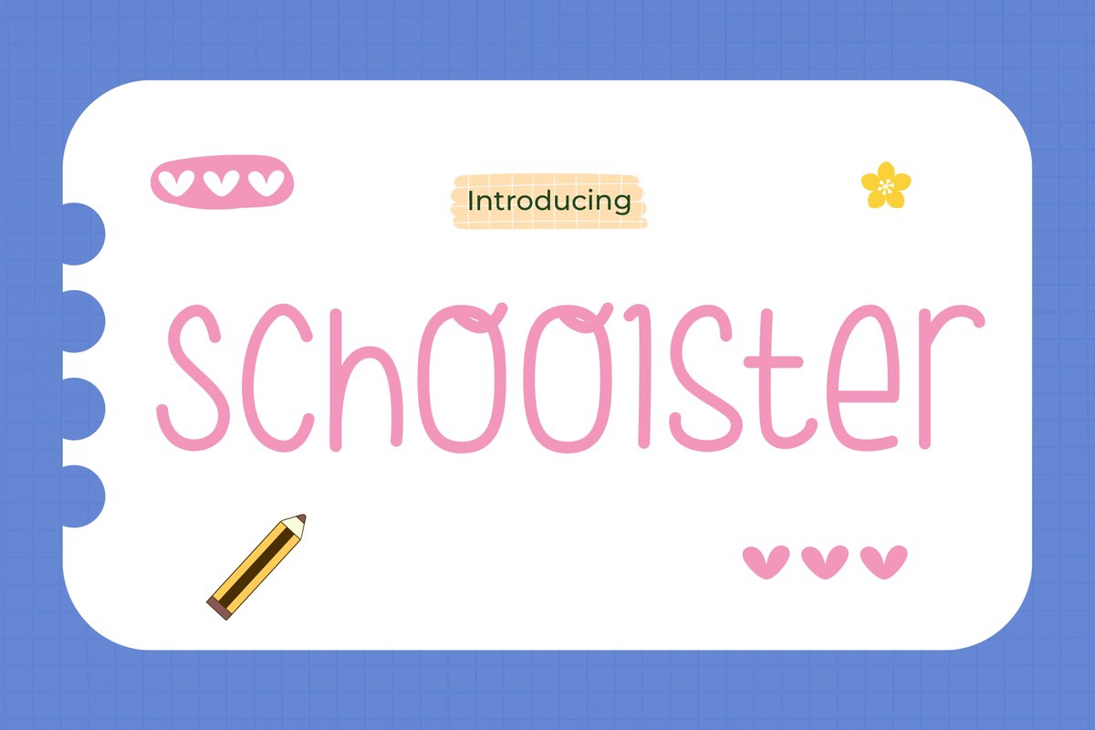 Schoolster Font