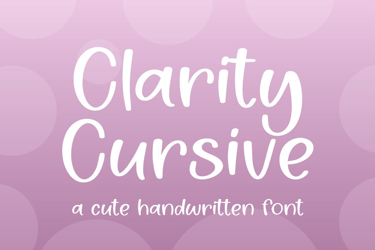 Clarity Cursive Font