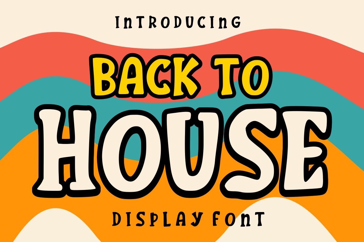 Back to House Font