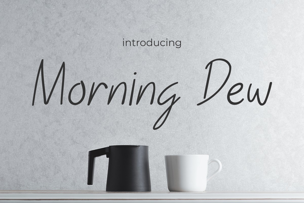 Morning Dew Font