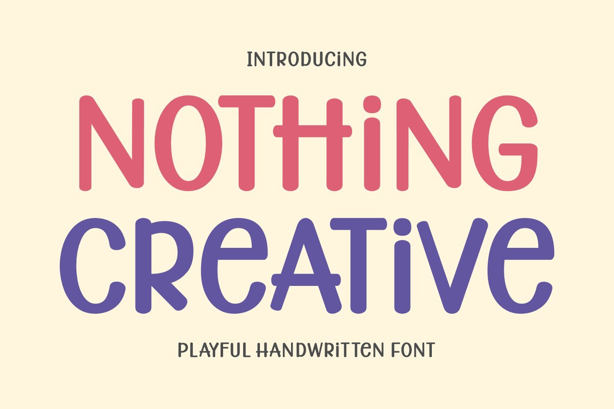 Nothing Creative Font