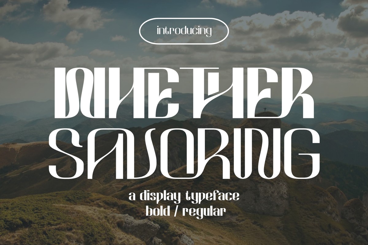 Whether Savoring Font