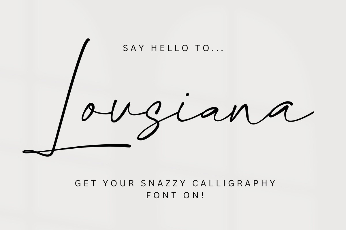 Lousiana Font