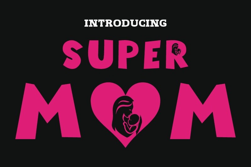 Super Mom Font